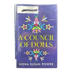 A Council of Dolls Mona Susan Power‎ First Edition Hardcover 2023 Ex-Library
